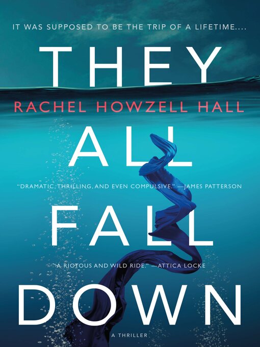 Title details for They All Fall Down by Rachel Howzell Hall - Available